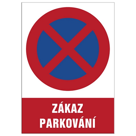 Značka Zákaz parkování, hliník, 210 × 297 mm
